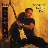 Tommy Castro - Exception To The Rule