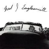 Fred Eaglesmith - Fred J. Eaglesmith