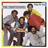 The Temptations - Truly For You
