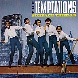 The Temptations - Surface Thrills