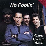 Tommy Castro - No Foolin'