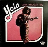 Yola - Walk Through Fire