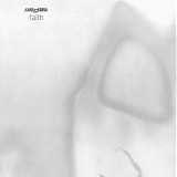 Cure - Faith [2005 Deluxe Edition]