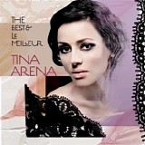 Tina Arena - The Best & Le Meilleur