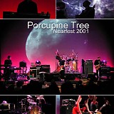 Porcupine Tree - Nearfest 2001