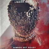 Lingua Ignota - Sinner Get Ready