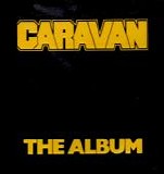 Caravan - The Album