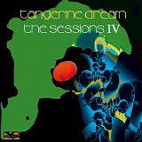 Tangerine Dream - The Sessions IV