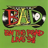 Big Audio Dynamite II - On The Road Live '92
