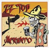 ZZ Top - Mescalero