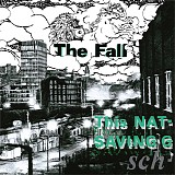 The Fall - This Nation's Saving Grace