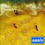 Oasis - All Around The World