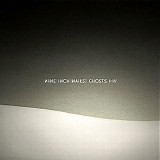 Nine Inch Nails - Ghosts I - IV