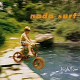 Nada Surf - High/Low