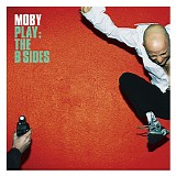 Moby - Play: The B-Sides