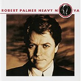 Robert Palmer - Heavy Nova