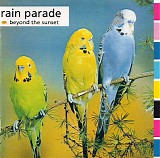Rain Parade - Beyond the Sunset