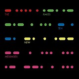 The Rakes - Ten New Messages