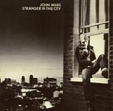 Miles, John - Stranger In The CIty