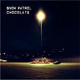 Snow Patrol - Chocolate