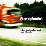 Stereophonics - The Bartender And The Thief [CD1]