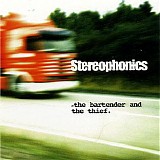 Stereophonics - The Bartender And The Thief