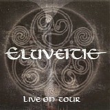 Eluveitie - Live On Tour