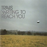 Travis - Writing To Reach You