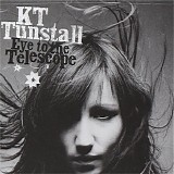 KT Tunstall - Eye To The Telescope