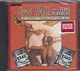 Bob Wills & His Texas Playboys - The Tiffany Transcriptions Vol. 4: You're From Texas!
