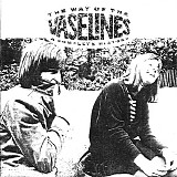 The Vaselines - The Way Of The Vaselines: A Complete History