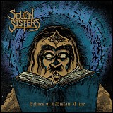 Seven Sisters - Echoes Of A Distant Time