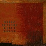 Tuesday The Sky - The Blurred Horizon