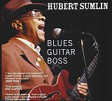 Hubert Sumlin - Blues Guitar Boss