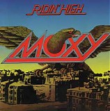 Moxy - Ridin' High