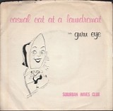 Suburban Wives Club - Casual Cat At A Laundromat / Guru Eye