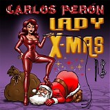 Carlos Peron - Lady X-Mas