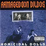 Armageddon Dildos - Homicidal Dolls
