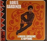 Boris Gardiner - A Soulful Experience Is Happening