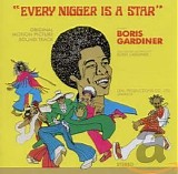 Boris Gardiner - Every Nigger Is A Star