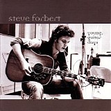 Steve Forbert - Young, Guitar Days
