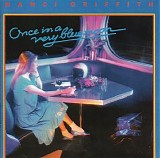 Nanci Griffith - Once In A Very Blue Moon