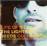 The Lightning Seeds - Life of Riley: The Lightning Seeds Collection