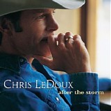 Chris LeDoux - After The Storm