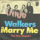 Walkers - Marry Me