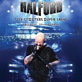 Halford - Live At Saitama Super Arena - Original Soundtrack