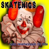 Skatenigs - Adult Entertainment For Kids