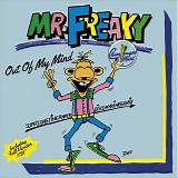 Mr. Freaky - Out Of My Mind