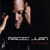 Magic Juan - La prueba