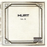 Hurt - Vol. II